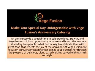 Elegant Anniversary Catering in Melbourne by Vege Fusion