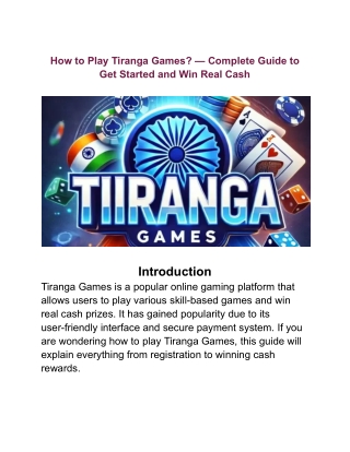 How to Play Tiranga Games? — Complete Guide to Get Started and Win Real Cash