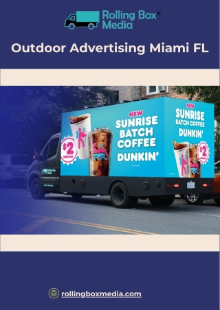 Boost Your Brand with Outdoor Advertising in Miami, FL