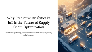Why-Predictive-Analytics-in-IoT-is-the-Future-of-Supply-Chain-Optimization