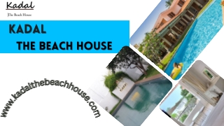 Beach House in Pondicherry