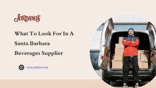 What To Look For In A Santa Barbara Beverages Supplier