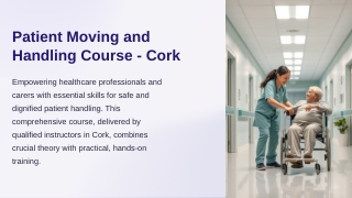 Patient Moving and Handling Course Cork Certified Training
