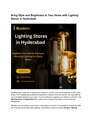 Bring Style and Brightness to Your Home with Lighting Stores in Hyderabad