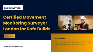 Certified Movement Monitoring Surveyor London for Safe Builds