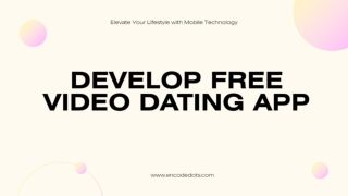Develop Free Video Dating App