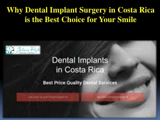 Why Dental Implant Surgery in Costa Rica is the Best Choice for Your Smile