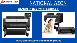 Create Impactful Printing Materials With Quality Canon Pixma Wide Format Printer