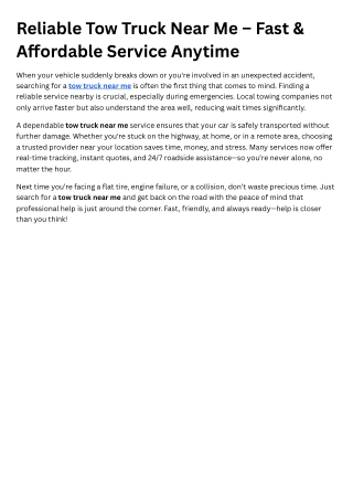 Reliable Tow Truck Near Me – Fast & Affordable Service Anytime