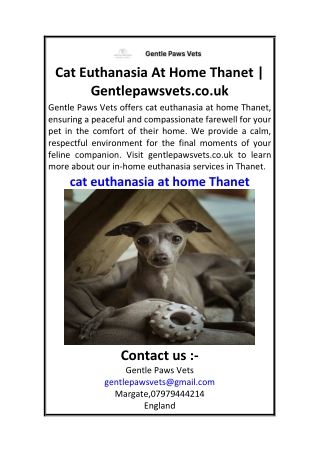 Cat Euthanasia At Home Thanet  Gentlepawsvets.co.uk