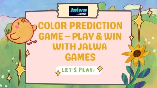 Color Prediction Game Explained – Strategy, Rules & Rewards | Jalwa Games
