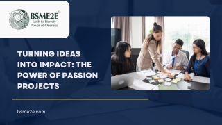 Turning Ideas into Impact The Power of Passion Projects