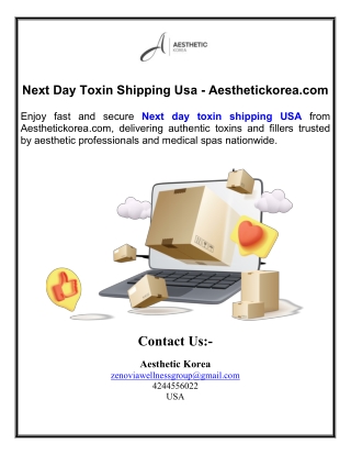 Next Day Toxin Shipping Usa - Aesthetickorea.com