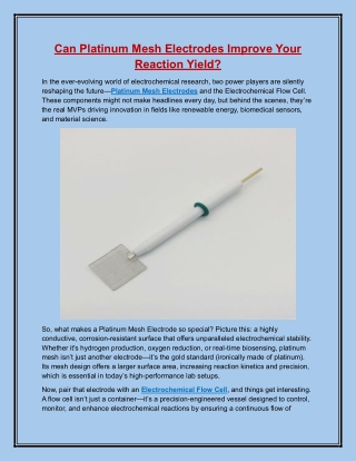 Can Platinum Mesh Electrodes Improve Your Reaction Yield?