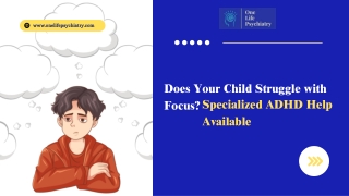 Does Your Child Struggle with Focus Specialized ADHD Help Available