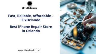 Fast, Reliable, Affordable – iFixOrlando  Best iPhone Repair Store in Orlando