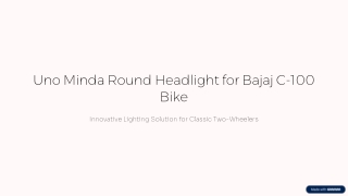 Uno Minda Round Headlight for Bajaj C-100 Bike