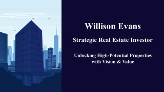 The Real Estate Method Willison Evans Swears By
