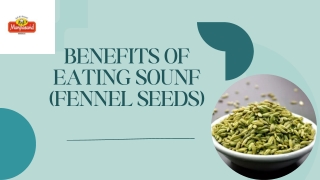 Benefits of Eating Sounf