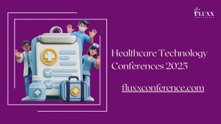 Healthcare Technology Conferences 2025- Fluxx Conference