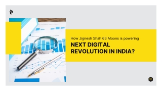 How Jignesh Shah 63 Moons is powering Next Digital Revolution in India