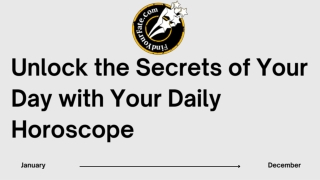 Unlock the Secrets of Your Day with Your Daily Horoscope