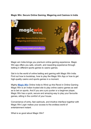 Magic Win: Secure Online Gaming, Wagering and Casinos in India
