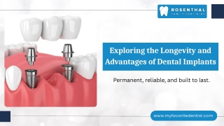 Anchoring Your Smile: Exploring the Longevity and Advantages of Dental Implants.