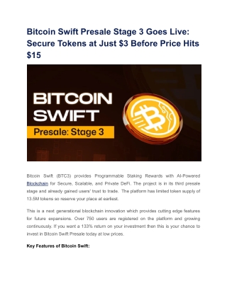 Bitcoin Swift Presale Stage 3 Goes Live_ Secure Tokens at Just $3 Before Price Hits $15