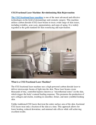 CO2 Fractional Laser Machine Revolutionizing Skin Rejuvenation