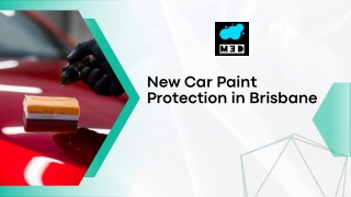 New Car Paint Protection Brisbane