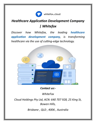 Healthcare Application Development Company | Whitefox