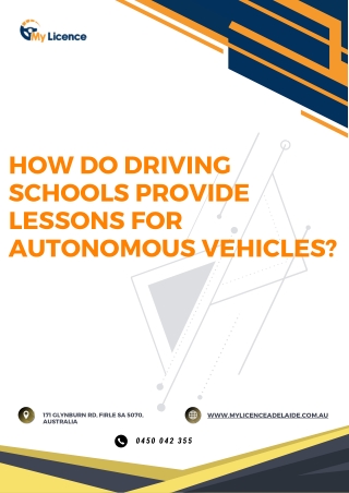 How Do Driving Schools Provide Lessons For Autonomous Vehicles