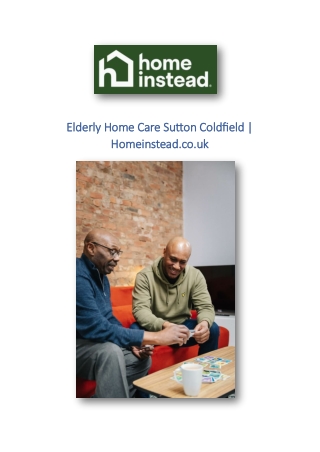 Elderly Home Care Sutton Coldfield | Homeinstead.co.uk