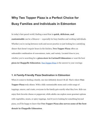 Why Two Topper Pizza is a Perfect Choice for Busy Families and Individuals in Edmonton