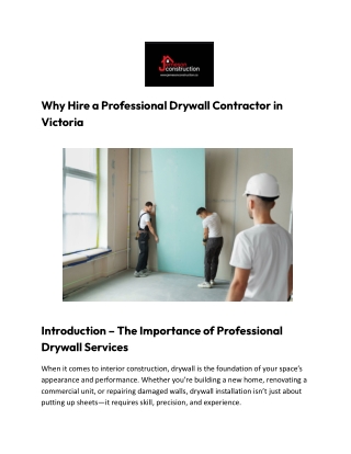 Why Hire a Professional Drywall Contractor in Victoria