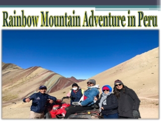 Rainbow Mountain Adventure in Peru