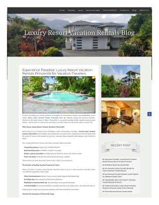 Experience Paradise Luxury Resort Vacation Rentals Princeville for Vacation Travelers