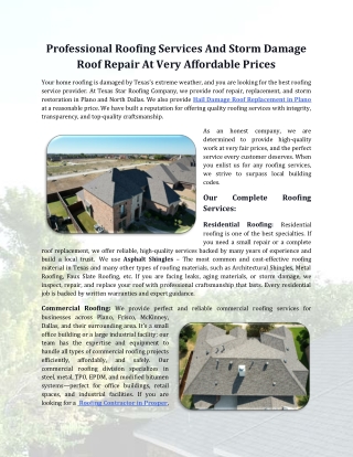 Professional Roofing Services And Storm Damage Roof Repair At Very Affordable Pr