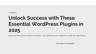 Unlock Success with These Essential WordPress Plugins in 2025