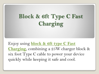 Block & 6ft Type C Fast Charging
