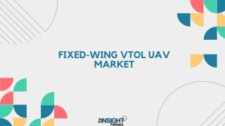 Fixed-wing VTOL UAV Market 2031: Analysis