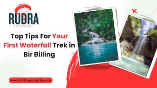 Top Tips For Your First Waterfall Trek in Bir Billing
