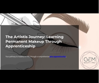 The Artist’s Journey Learning Permanent Makeup Through Apprenticeship