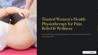 Trusted Women’s Health Physiotherapy for Pain Relief & Wellness