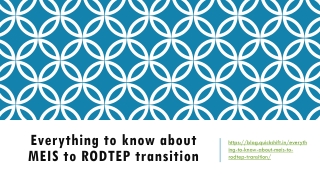 Everything to know about MEIS to RODTEP transition