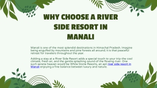 Why Choose a River Side Resort in Manali