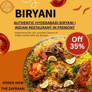 Authentic Hyderabadi Biryani  Indian Restaurant in Fremont