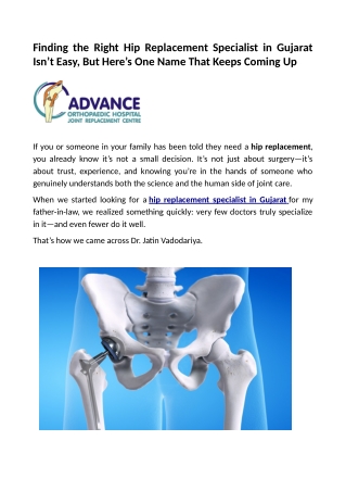 Finding the Right Hip Replacement Specialist in Gujarat Isn’t Easy, But Here’s One Name That Keeps Coming Up