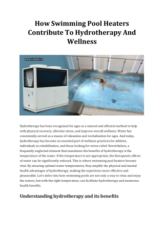 How Swimming Pool Heaters Contribute To Hydrotherapy And Wellness